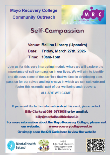 Mayo Recovery College: Community Outreach-Self Compassion